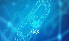 bias