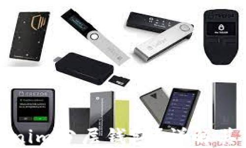 
什么是Tokenim分层钱包？详解其特点与优势